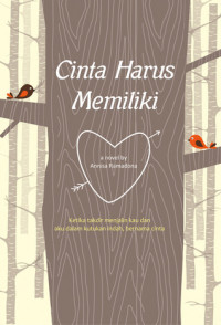Image of Cinta harus memiliki