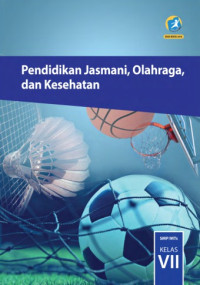 Image of Pendidikan jasmani, olahraga, dan kesehatan : untuk smp/mts kelas vii