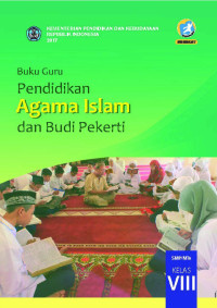 Image of Pendidikan agama islam dan budi pekerti : buku guru untuk smp/mts kelas viii
